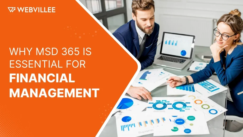Why Microsoft Dynamics 365 is Essential for Financial Management