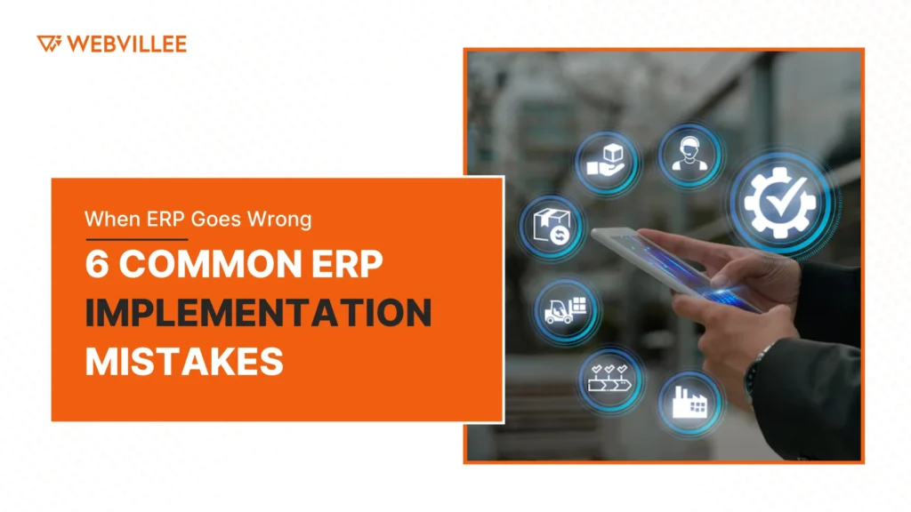 6 Common ERP Implementation Mistakes