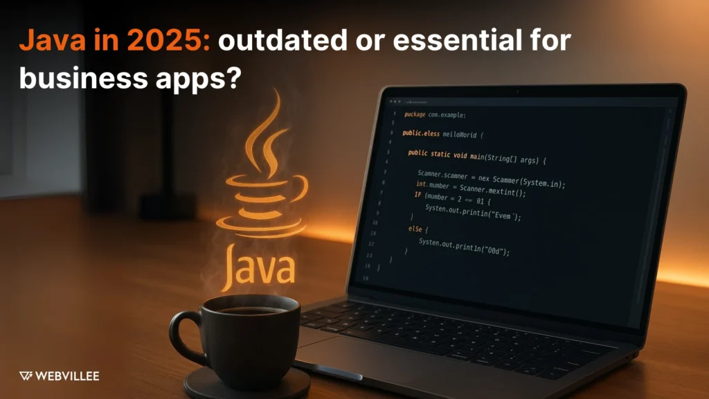 Java Development in 2025: Why It Still Powers Enterprise Applications